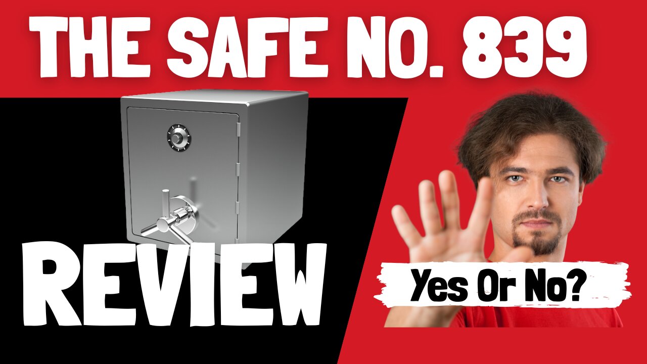 The Safe No. 839 Review ⚠️ {WARNING} Legit Or Scam? Exposed!