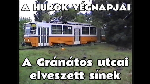 1995.07.14. Elveszett sínek: Gránátos utca 37-es villamos hurokvágány végnapjai (4289-93, 4134-30)