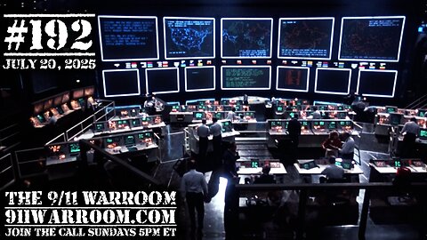 192.20250725 The 9/11 WarRoom