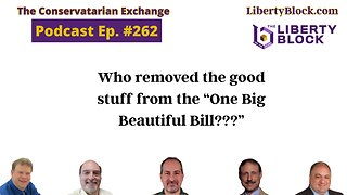 Who removed the good stuff from the “One Big Beautiful Bill???”