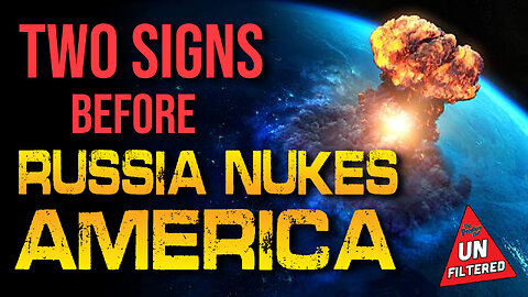 Two Signs Before Russia Nukes America 06/03/2025