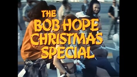 "The Bob Hope Christmas Special" - 1967