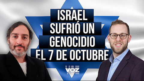 Israel sufrió un genocidio el 7 de Octubre