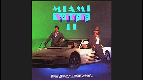 Miami Vice II - New Music from The Television Series (1986) [Full Album] Cassette Tape Rip