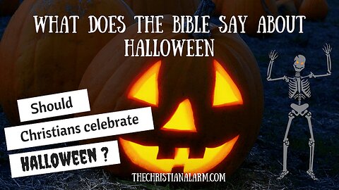 What Does the Bible say About Halloween? Podcast