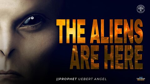 THE ALIENS ARE HERE | Prophet Uebert Angel