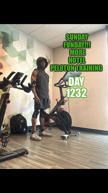 Sunday Funday! More Hotel Peloton Training! (Day 1232)