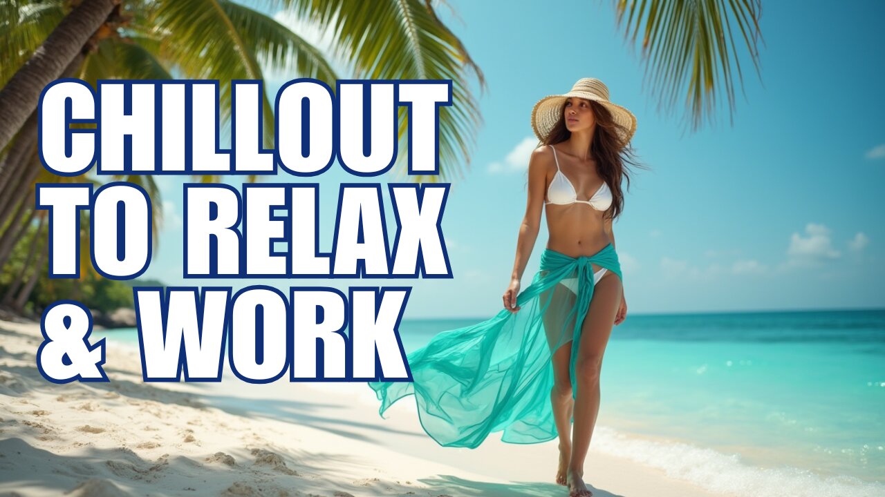 Chillout Lounge Mix 2025 | Incredible Music for Relax & Work