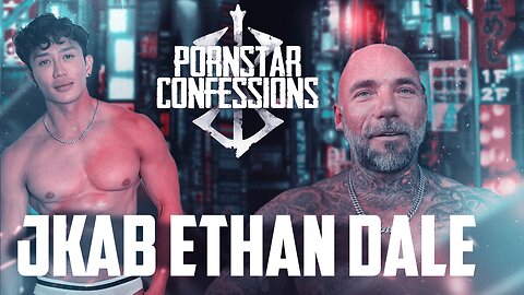 Porn Star Confessions - Jkab Ethan Dale (Episode 138)