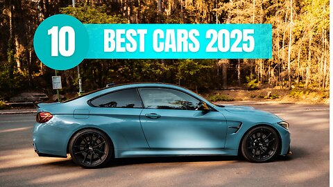 Top 10 Cars in 2025!
