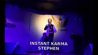 STEPHEN INSTANT KARMA