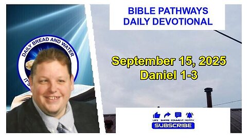 Bible Pathways Daily Devotional Sept 15, 2025