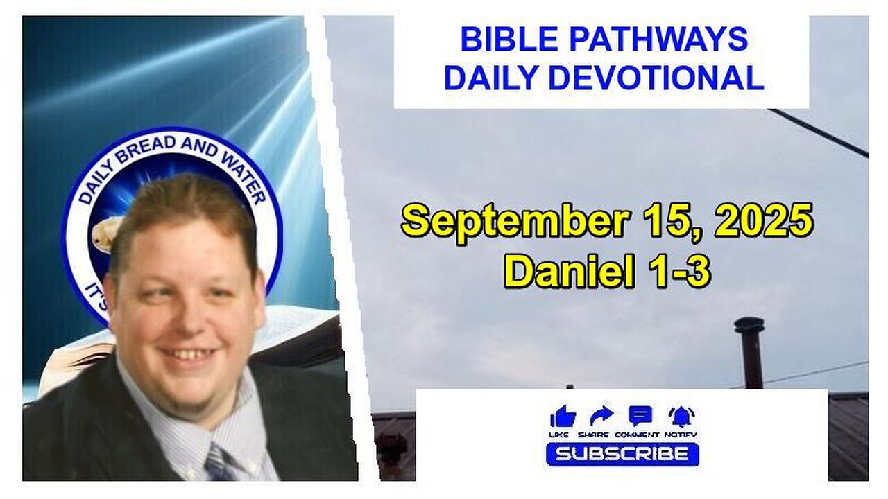 Bible Pathways Daily Devotional Sept 15, 2025