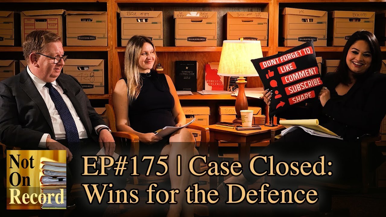 EP#175 | Case Closed: Wins for the Defence