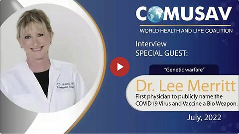 "Dr. Lee Merritt & COMUSAV Discuss Chlorine Dioxide & Khazarian Cult's Role in CV Shot"