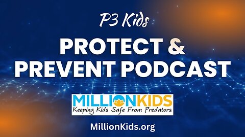 Protect & Prevent - Part 2 on Sextortion