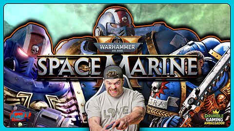 🔵 Space Marine 2 | The Hardest Difficulty | Gaming on Rumble