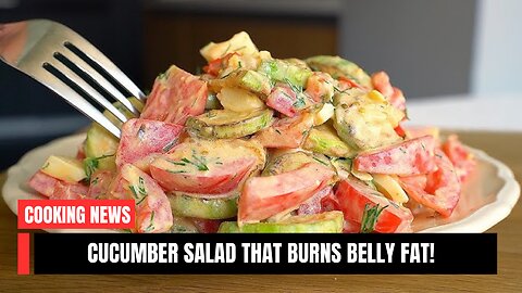 Cucumber salad that burns belly fat! My mother lost 25 kg in one month.