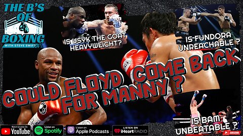 The B's of Boxing - Could Mayweather be next ?