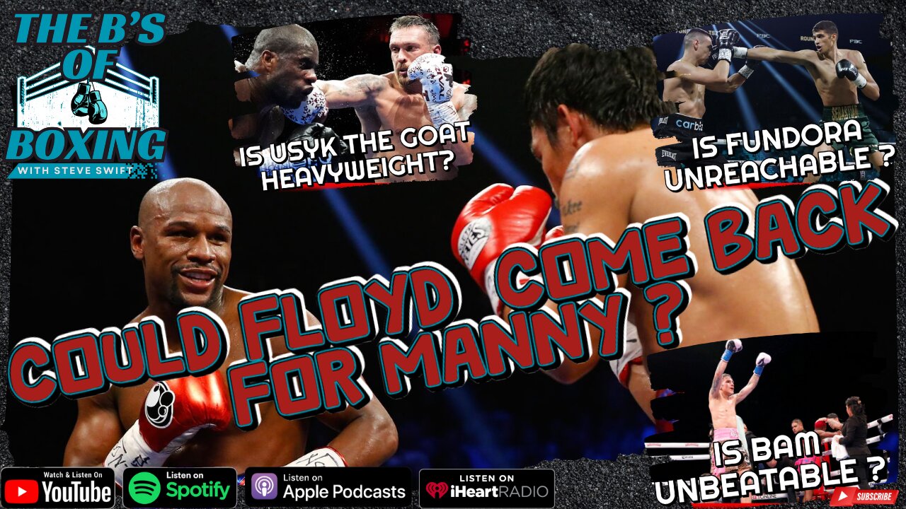 The B's of Boxing - Could Mayweather be next ?
