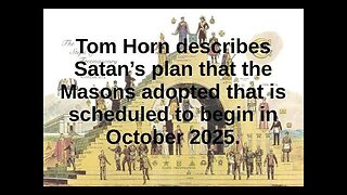 Tom Horn discusses Masonic view of 2025