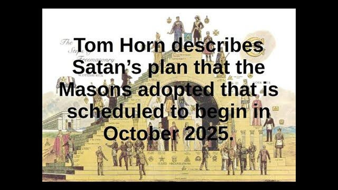 Tom Horn discusses Masonic view of 2025