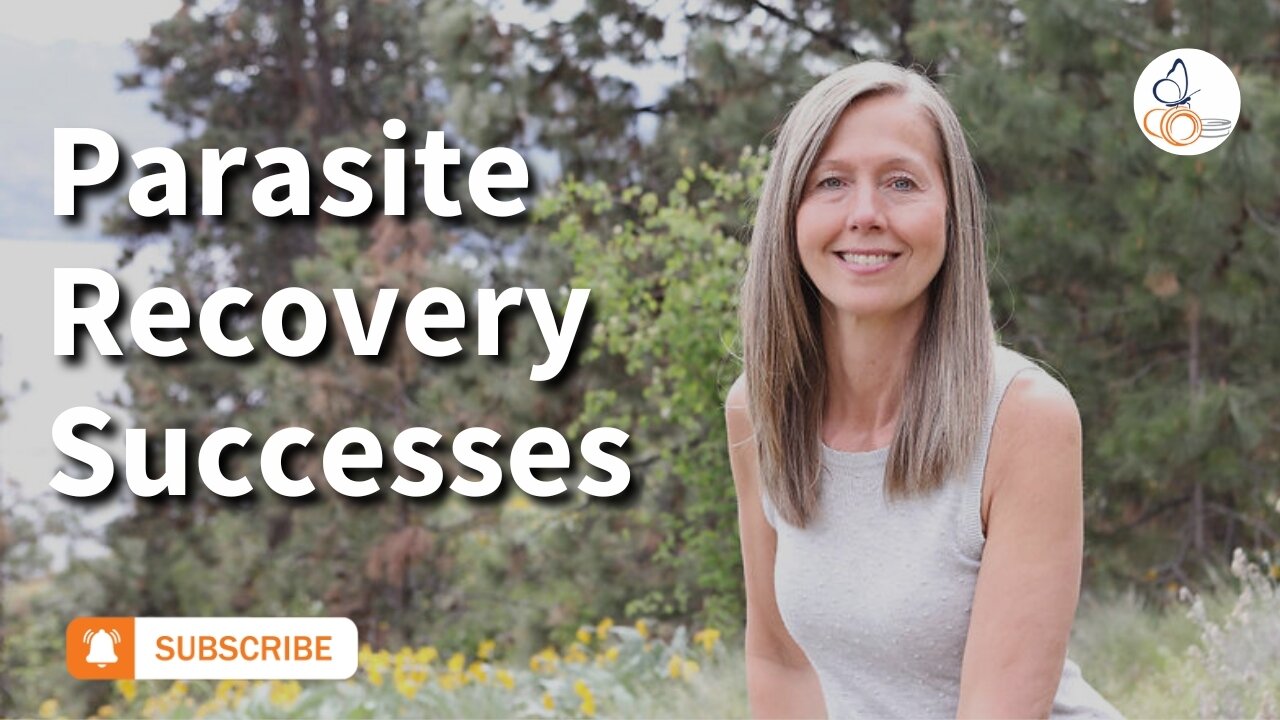 Life-Changing Successes: Recovering from Parasites | Pam Bartha
