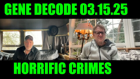 Gene Decode & Joe and Scott 3.15.25 🔥 Trump RIP Deep State, AND WE KNOW, BENJAMIN FULFORD