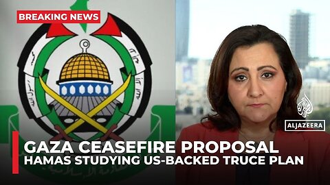 Hamas weighs US ceasefire plan as Israel intensifies Gaza strikes; stops short of a full ‘yes’