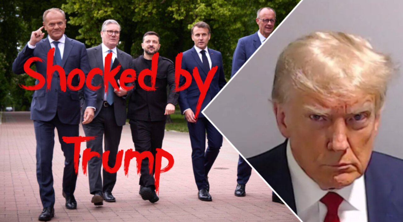 Divorce of the USA and Globalist Europe? Leaders of the Coalition of the Willing Stunned by Trump