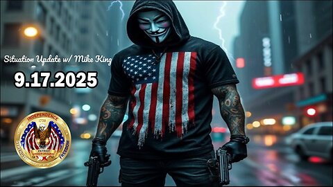 Patriot Underground & Mike King Situation Update Sep 17: "Dissection Of The Charlie Kirk"