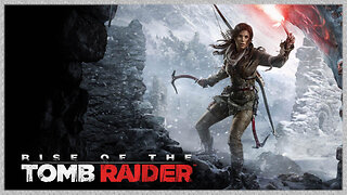 #Gaming - Rise of the Tomb Raider (Part 2)