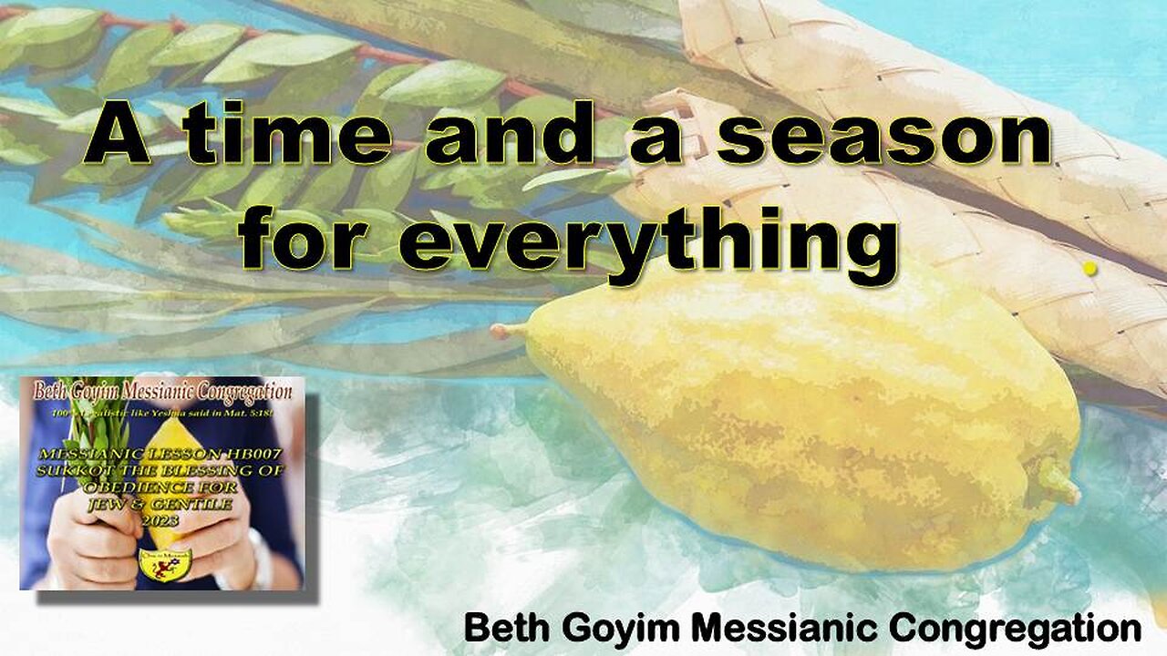 BGMCTV HB007 SUKKOT 5784/2023 THE BLESSING OF OBEDIENCE FOR JEW & GENTILE