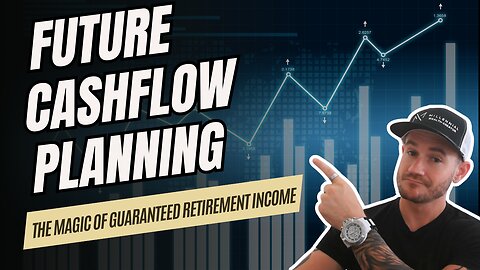 Future Cashflow Planning ✅ The Importance of Guaranteed Retirement Income with Daniel Rondberg
