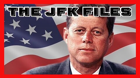 Episode 18 : The JFK Files