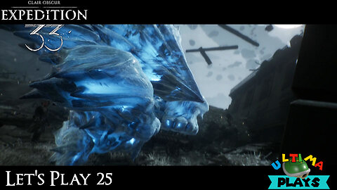 Unwieldy Power | Clair Obscur Expedition 33 Ep. 25
