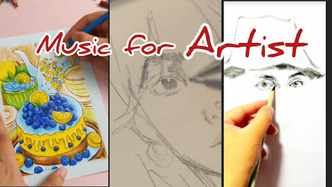 Relaxing Music for Artists | Create Your Best Sketches & Paintings in a Calm Mood