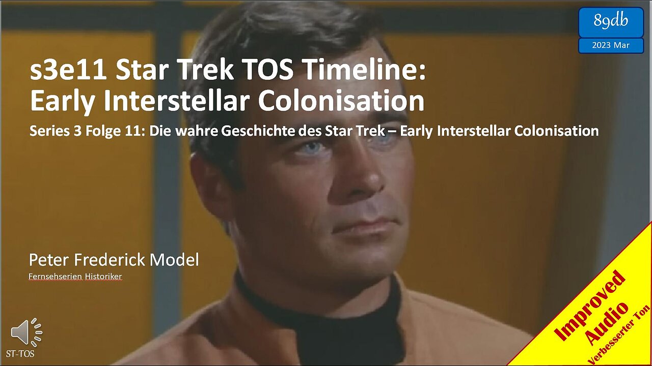 s3e11 Star Trek TOS Timeline: Early Interstellar Colonisation