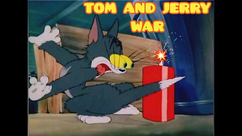 Tom and Jerry War