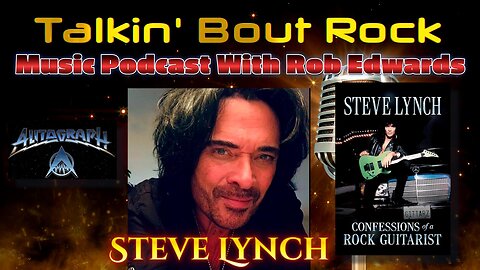 TBR S5 EP 19 Steve Lynch : Confessions of a Rock Guitarist