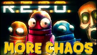 More Chaos | R.E.P.O.