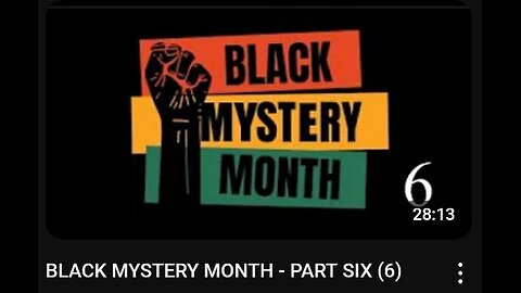 BLACK MYSTERY MONTH - PART SIX (6) - JAN 2025