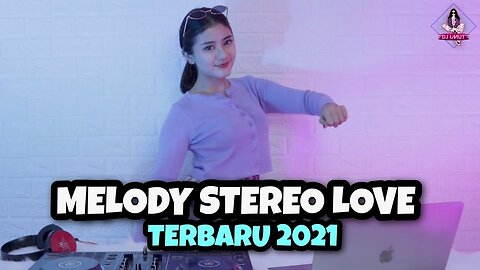 DJ MELODY STEREO LOVE SLOW TIKTOK (DJ IMUT REMIX)