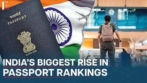 Indian Passport Makes Biggest Leap in Henley Index, Offers Visa-Free Travel to 59 Countries | N18G