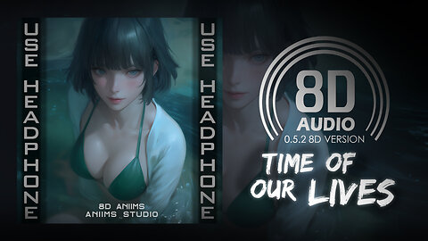 MANIA - Time Of Our Lives (8D AUDIO) 🎧