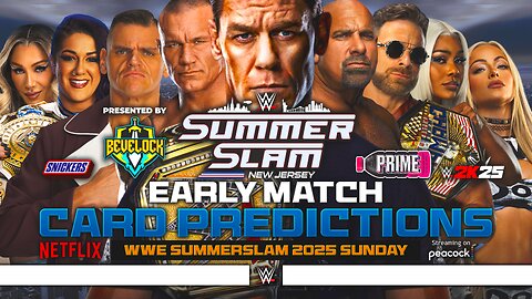 WWE SummerSlam 2025 Sunday - Match Card Predictions | Bevelock