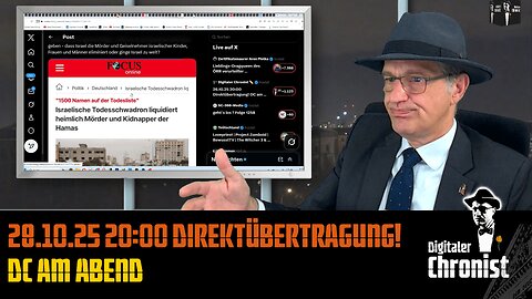 Aufzeichnung vom 28.10.25 Direktübertragung! DC am Abend