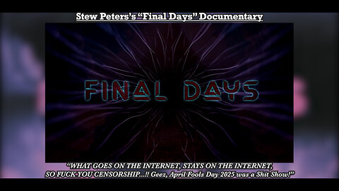 Stew Peters’s Final Days Documentary