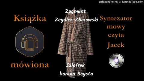 02. Downar. Szlafrok barona Boysta 1958 audiobook