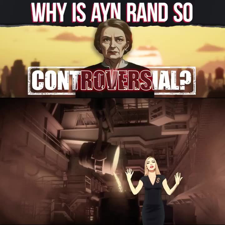 Why Is Ayn Rand So Controversial